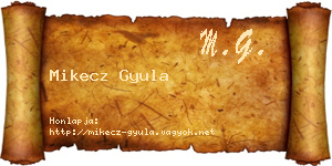 Mikecz Gyula névjegykártya